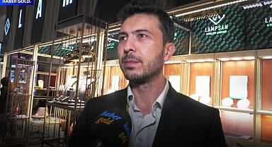 Lampsan Export Manager Muhammed Anlar Speaks to Haber Gold - Istanbul Jewelry Show April 2025